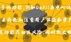 Tokenim钱包：支持的交易所与功能全面解析Tokeni